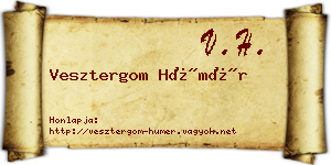 Vesztergom Hümér névjegykártya